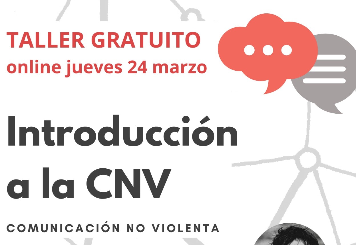 Gráfico promocional de un taller gratuito en línea titulado "Introducción a la CNV", el jueves 24 de marzo, centrado en la comunicación no violenta.